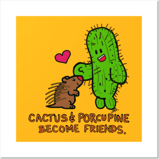 Cactus and Porcupine become Friends Posters and Art